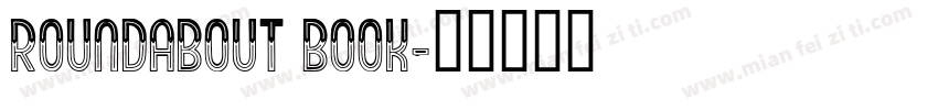 Roundabout Book字体转换